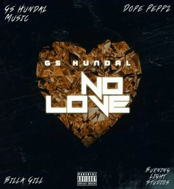 No Love Gs Hundal Mp3 Download Song - Mr-Punjab