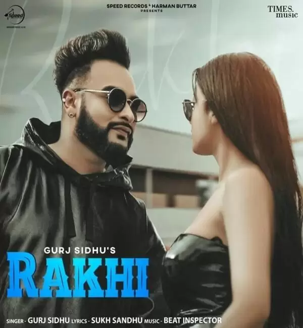 Rakhi Gurj Sidhu Mp3 Download Song - Mr-Punjab