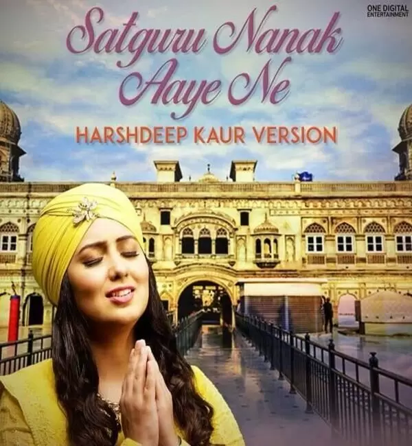 Satguru Nanak Aaye Ne Harshdeep Kaur Mp3 Download Song - Mr-Punjab