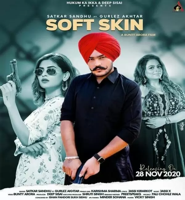 Soft Skin Satkar Sandhu Mp3 Download Song - Mr-Punjab