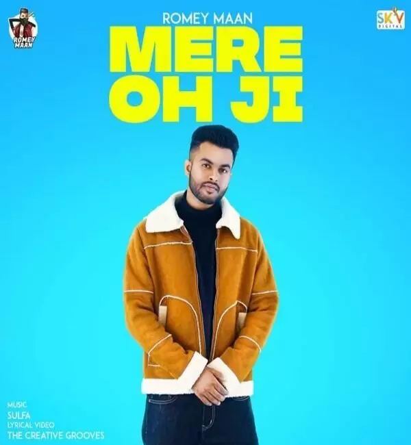 Mere Oh Ji Romey Maan Mp3 Download Song - Mr-Punjab