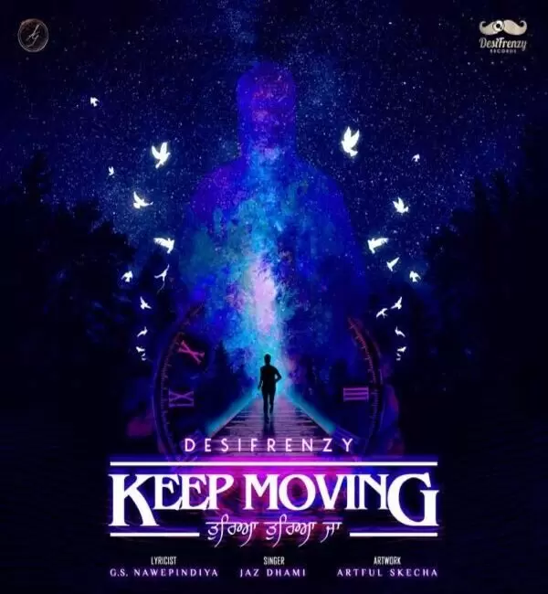 Keep Moving   Tureya Tureya Ja Jaz Dhami Mp3 Download Song - Mr-Punjab