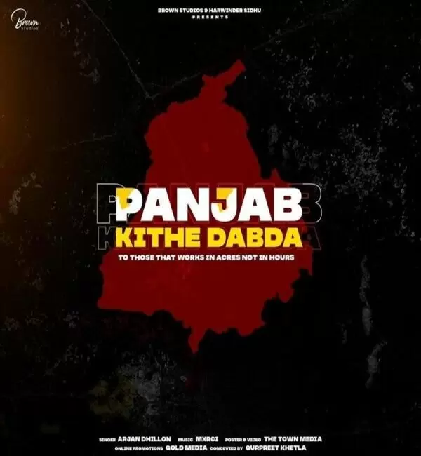 Panjab Kithe Dabda Arjan Dhillon Mp3 Download Song - Mr-Punjab