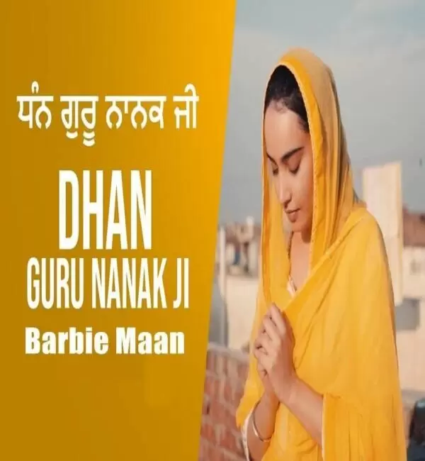 Dhan Guru Nanak Ji Barbie Maan Mp3 Download Song - Mr-Punjab