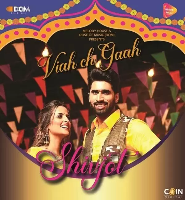 Viah Ch Gaah Shivjot Mp3 Download Song - Mr-Punjab