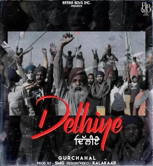 Delhiye Gurchahal Mp3 Download Song - Mr-Punjab