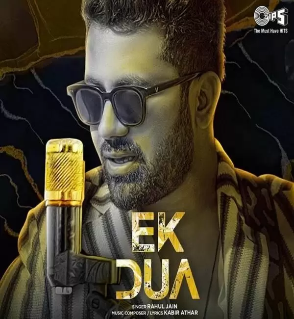 Ek Dua Rahul Jain Mp3 Download Song - Mr-Punjab