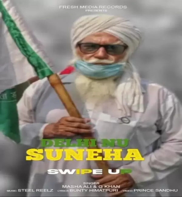 Delhi Nu Suneha Masha Ali Mp3 Download Song - Mr-Punjab