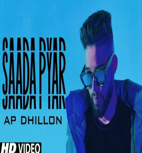 Saada Pyar Ap Dhillon Mp3 Download Song - Mr-Punjab