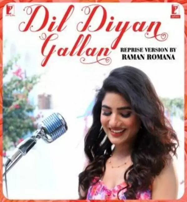 Dil Diyan Gallan Reprise Version Raman Romana Mp3 Download Song - Mr-Punjab