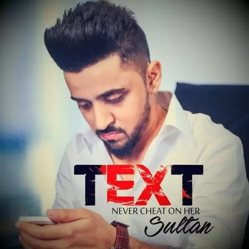 Text Never Cheat on Her Sultan Mp3 Download Song - Mr-Punjab