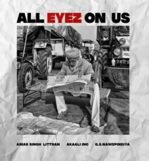 All Eyez On Us Amar Singh Littran Mp3 Download Song - Mr-Punjab