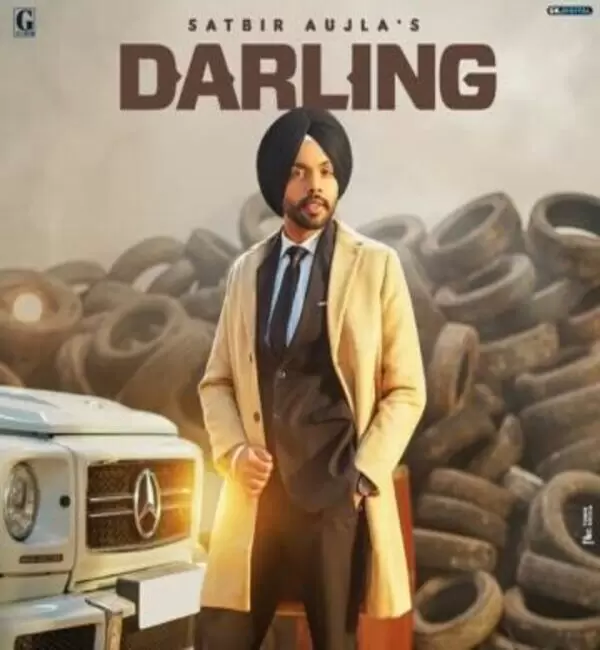 Darling Satbir Aujla Mp3 Download Song - Mr-Punjab