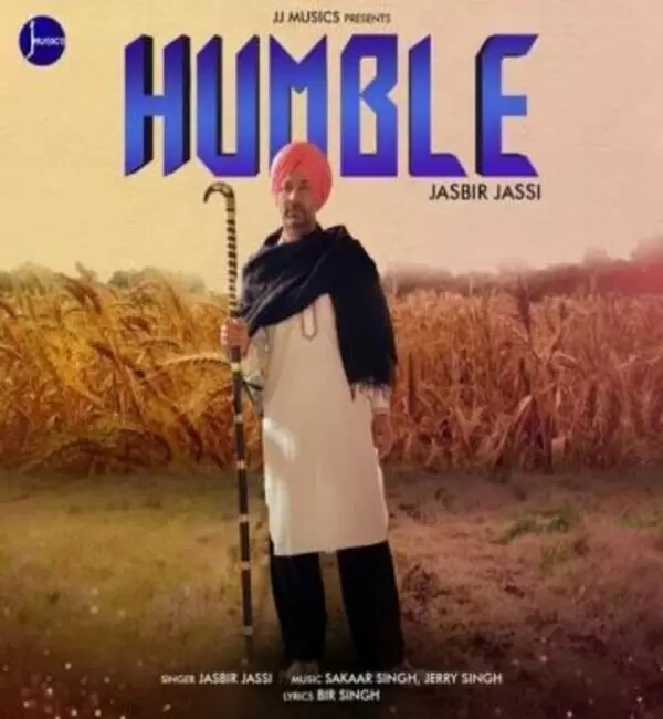 Humble Jasbir Jassi Mp3 Download Song - Mr-Punjab