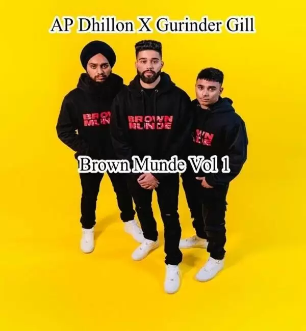 Brown Munde Vol 1 Songs