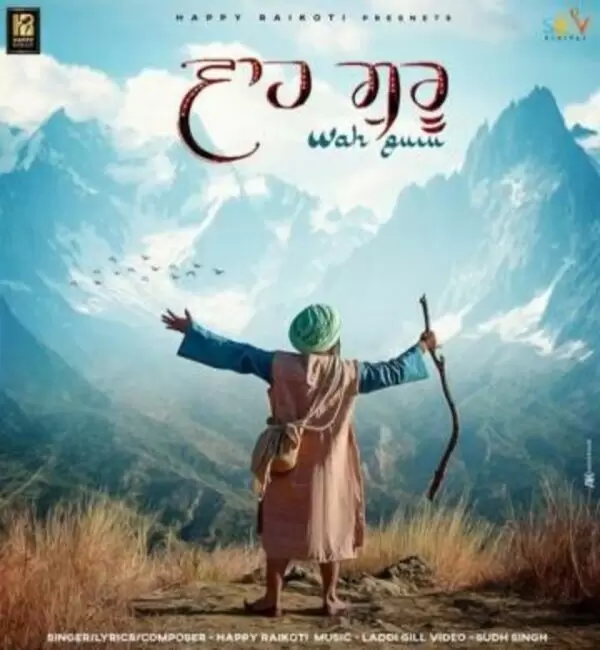 Wah Guru Happy Raikoti Mp3 Download Song - Mr-Punjab