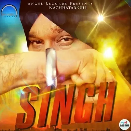 Singh Nachhatar Gill Mp3 Download Song - Mr-Punjab