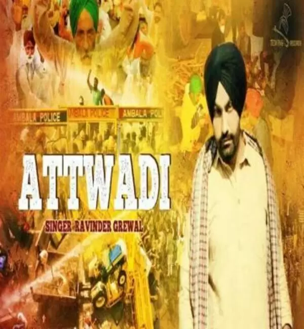 Attwadi Ravinder Grewal Mp3 Download Song - Mr-Punjab