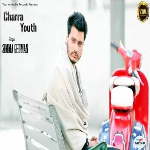 Charra Youth Simma Ghuman Mp3 Download Song - Mr-Punjab