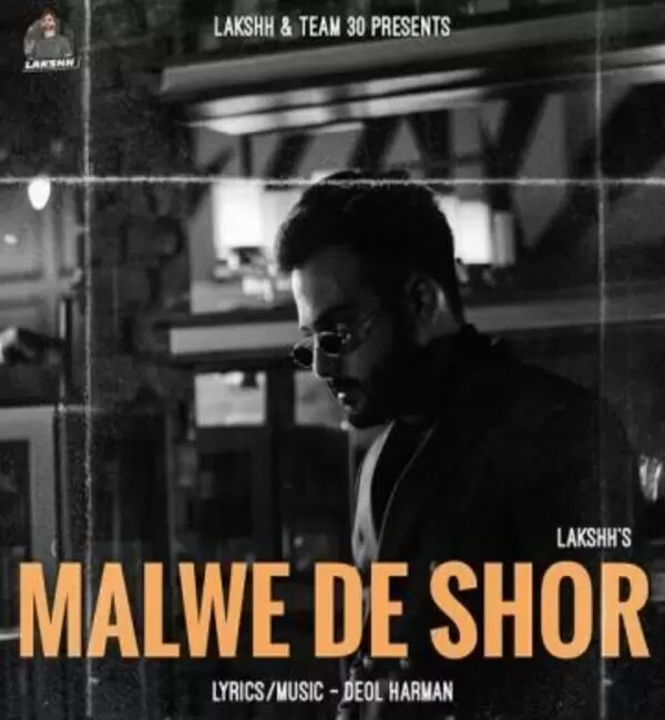 Malwe De Shor Lakshh Mp3 Download Song - Mr-Punjab