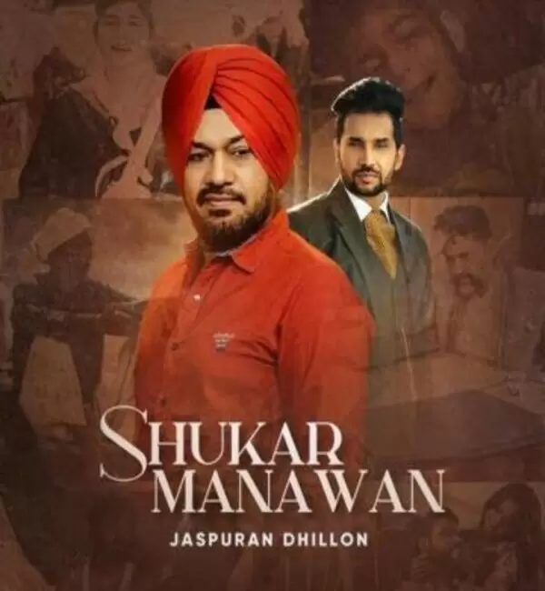Shukar Manawan Gurpreet Ghuggi Mp3 Download Song - Mr-Punjab