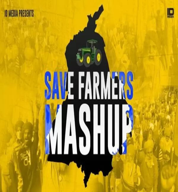 Save Farmers Mashup Id Media Mp3 Download Song - Mr-Punjab