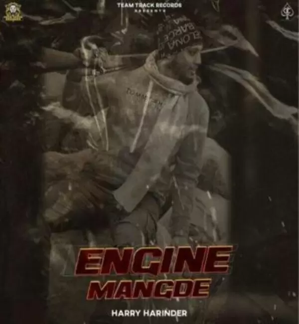 Engine Mangde Harry Harinder Mp3 Download Song - Mr-Punjab