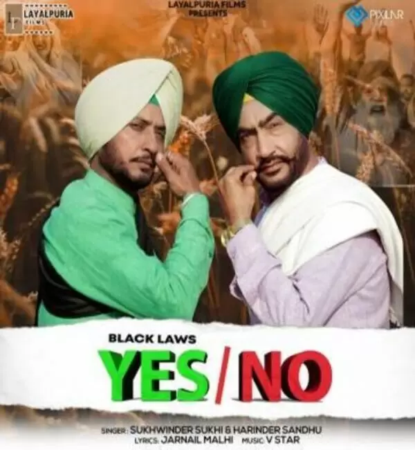 Black Laws Yes No Sukhwinder Sukhi Mp3 Download Song - Mr-Punjab