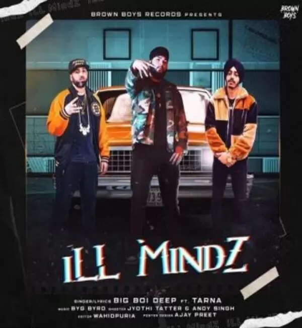 ILL MindZ Big Boi Deep Mp3 Download Song - Mr-Punjab