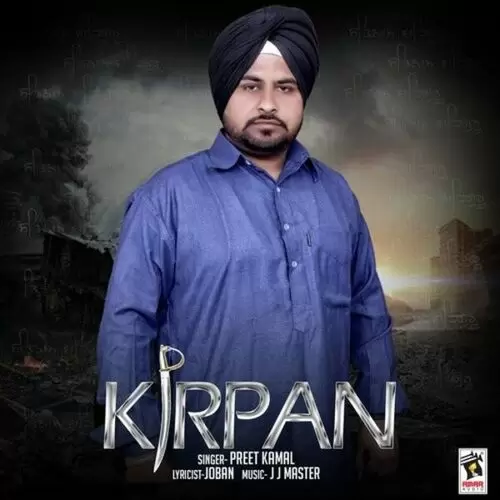 Kirpan Preet Kamal Mp3 Download Song - Mr-Punjab