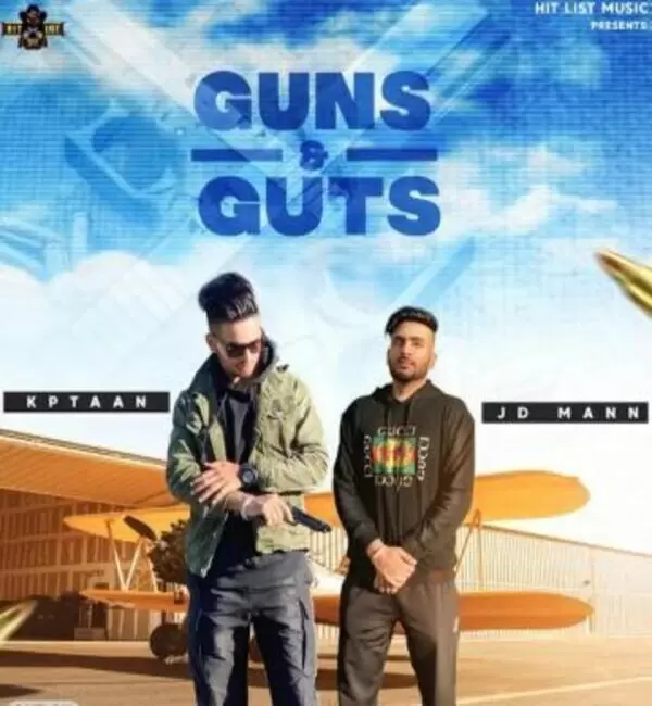 Guns And Guts Kptaan Mp3 Download Song - Mr-Punjab