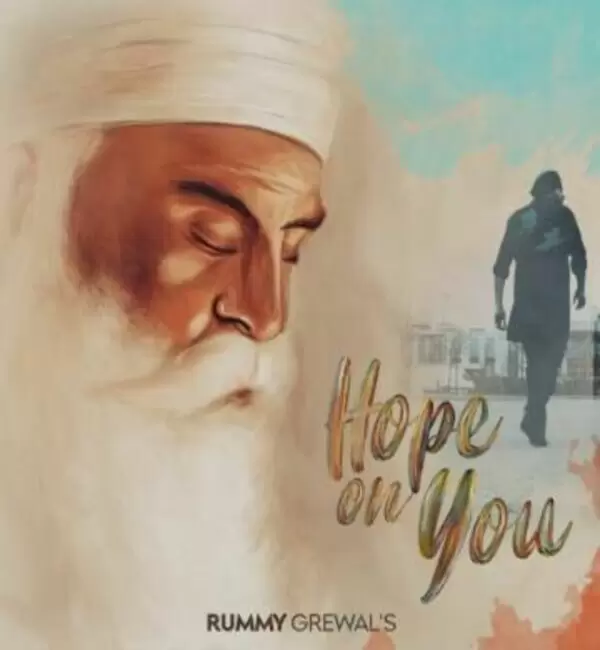 Hope On You Rummy Grewal Mp3 Download Song - Mr-Punjab