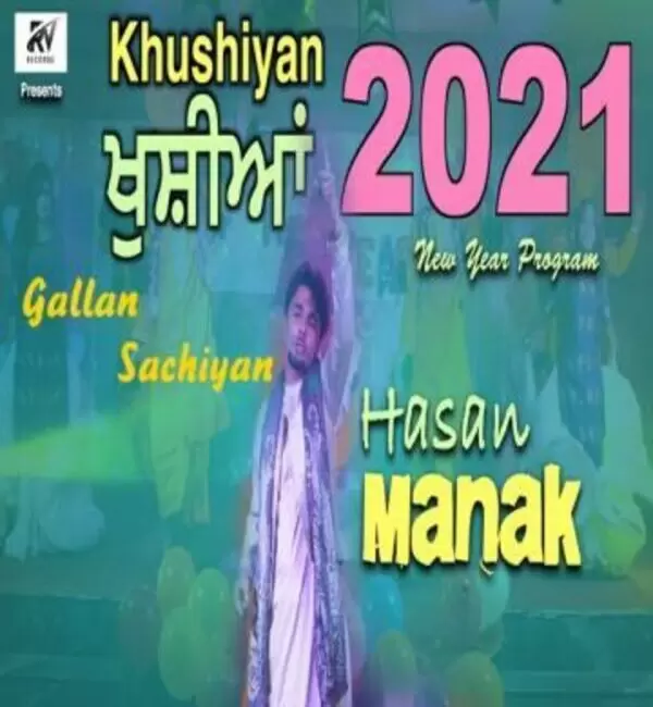 Gallan Sachiyan Hassan Manak Mp3 Download Song - Mr-Punjab