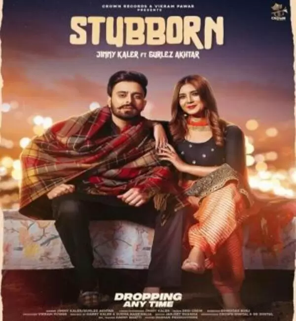 Stubborn Jimmy Kaler Mp3 Download Song - Mr-Punjab