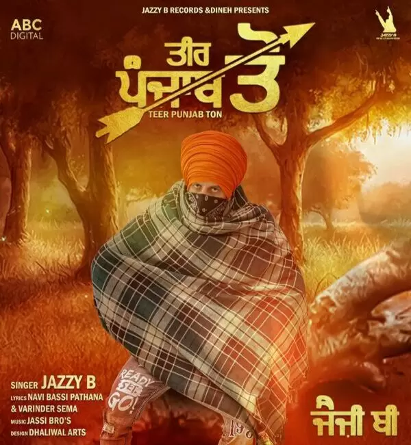 Teer Punjab Ton Jazzy B Mp3 Download Song - Mr-Punjab