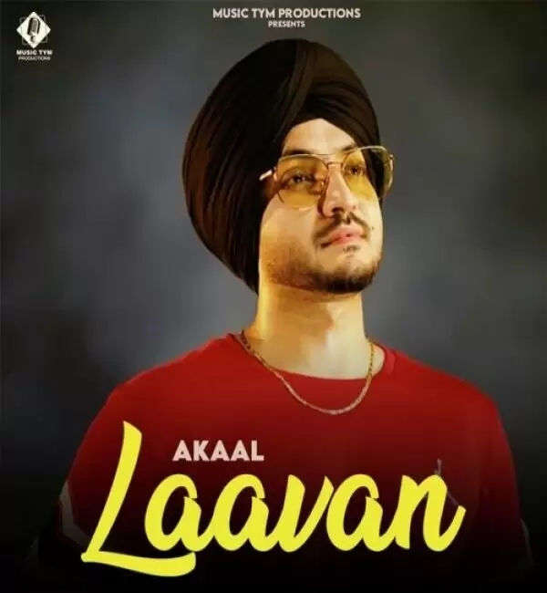 Laavan Akaal Mp3 Download Song - Mr-Punjab