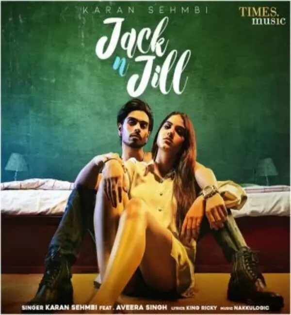 Jack N Jill Karan Sehmbi Mp3 Download Song - Mr-Punjab