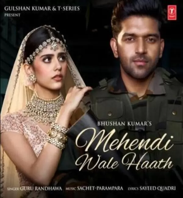 Mehendi Wale Haath Guru Randhawa Mp3 Download Song - Mr-Punjab