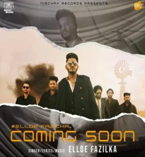 Coming Soon Ellde Fazilka Mp3 Download Song - Mr-Punjab
