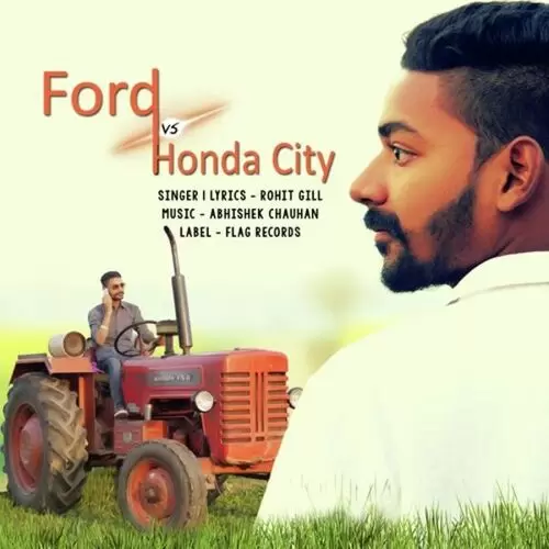 Ford vs Honda City Rohit Gill Mp3 Download Song - Mr-Punjab