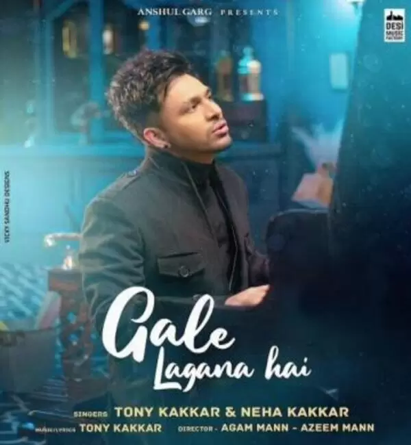 Gale Lagana Hai Neha Kakkar Mp3 Download Song - Mr-Punjab