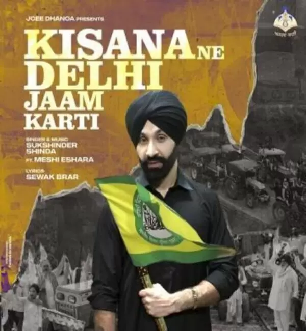 Kisana Ne Delhi Jaam Karti Sukshinder Shinda Mp3 Download Song - Mr-Punjab