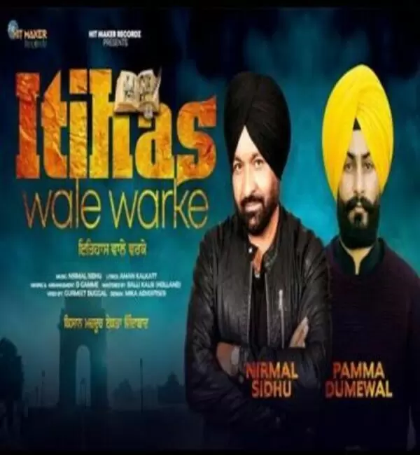 Itihas Wale Warke Nirmal Sidhu Mp3 Download Song - Mr-Punjab