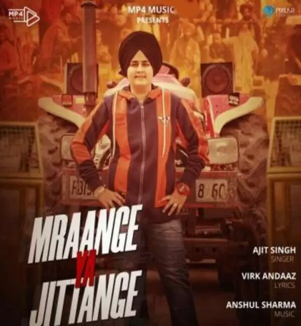 Mraange Ya Jittange Ajit Singh Mp3 Download Song - Mr-Punjab