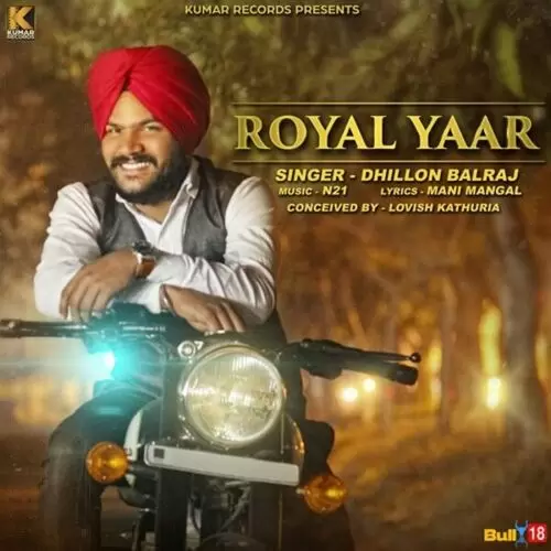 Royal Yaar Dhillon Balraj Mp3 Download Song - Mr-Punjab