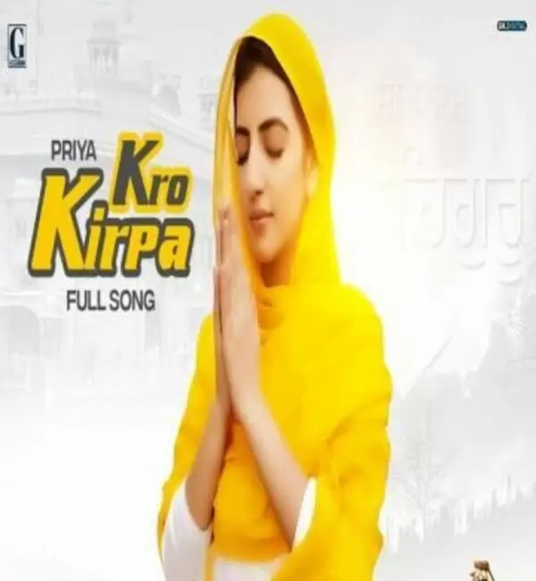 Kro Kirpa Priya Mp3 Download Song - Mr-Punjab