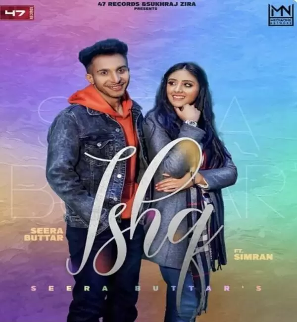 Ishq Seera Buttar Mp3 Download Song - Mr-Punjab
