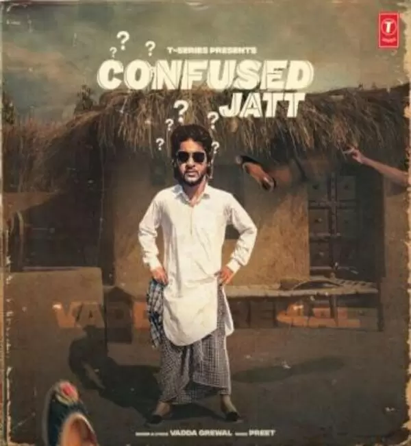 Confused Jatt Vadda Grewal Mp3 Download Song - Mr-Punjab