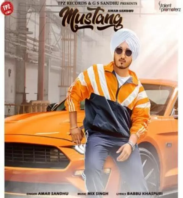 Mustang Amar Sandhu Mp3 Download Song - Mr-Punjab