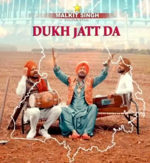 Dukh Jatt Da Malkit Singh Mp3 Download Song - Mr-Punjab